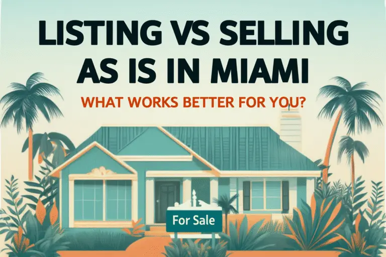Listing vs Selling As Is in Miami