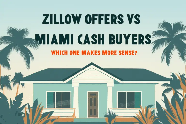 Zillow Offers vs Cash Buyers Miami